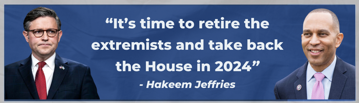 Jeffries: It's time to retire the extremists and take back the House in 2024