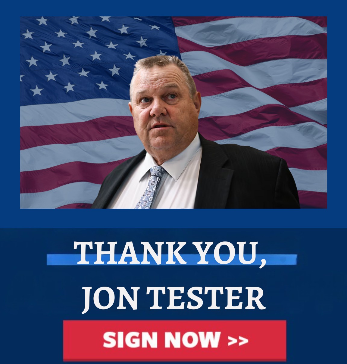 Thank you, Jon Tester