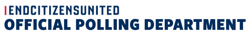 OFFICIAL END CITIZENS UNITED POLLING DEPARTMENT
